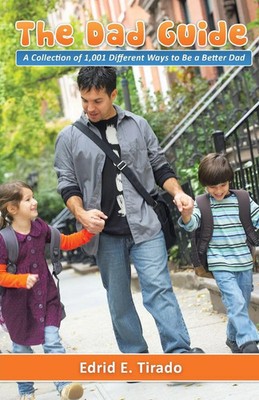 Edrid E. Tirado | The Dad Guide | Taschenbuch | Englisch (2011) | iUniverse
