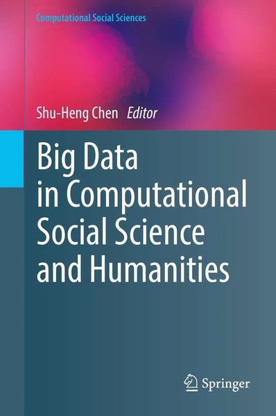 Shu-Heng Chen | Big Data In Computational Social Science And Humanities | Buch-image