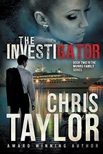 THE INVESTIGATOR (THE MUNRO FAMILY SERIES) (VOLUME 2) By Chris Taylor BRAND NEW