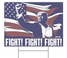 Trump 2024 Yard Sign For President Fight For America Assassination Attempt MAGA