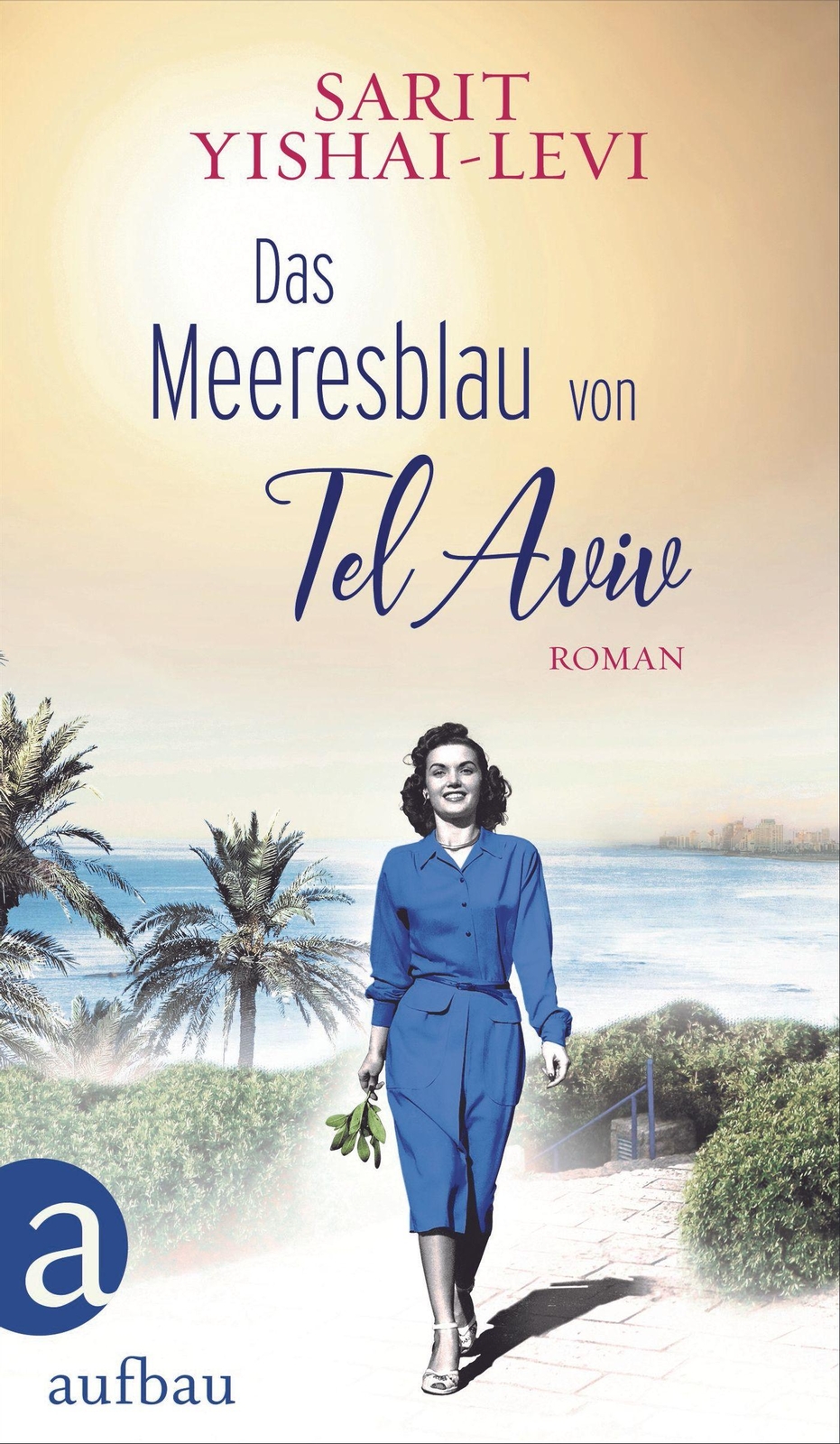 Thumbnail - Das Meeresblau Von Tel Aviv | Yishai-levi, Sarit