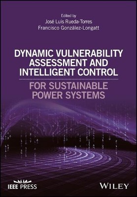 Dynamische Schwachstellenbewertung und intelligente Steuerung für... - 9781119214953