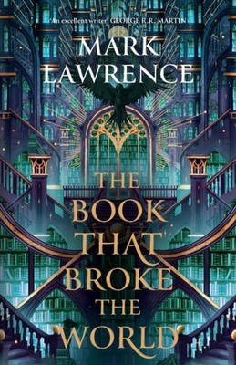 BOOK THAT BROKE THE WORLD by Mark Lawrence Hardback Self Help Business