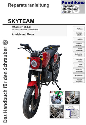 Reparaturanleitung RIS Skyteam Rambo 125 LC,  4-Ventiler DOHC, Antrieb u Motor