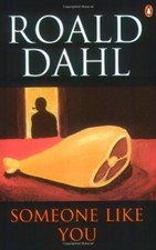 Someone Like You-Roald Dahl