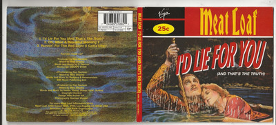 MEAT LOAF I'D LIE FOR YOU (AND THAT'S THE TRUTH) 3 TRACK UK CD IN DIGIPAK
