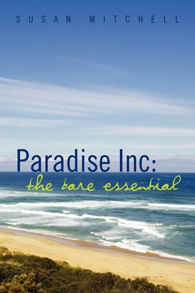 Susan Mitchell | Paradise Inc | Taschenbuch | Englisch (2011) | Xlibris-image
