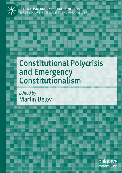 Constitutional Polycrisis and Emergency Constitutionalism | Martin Belov | Buch-image