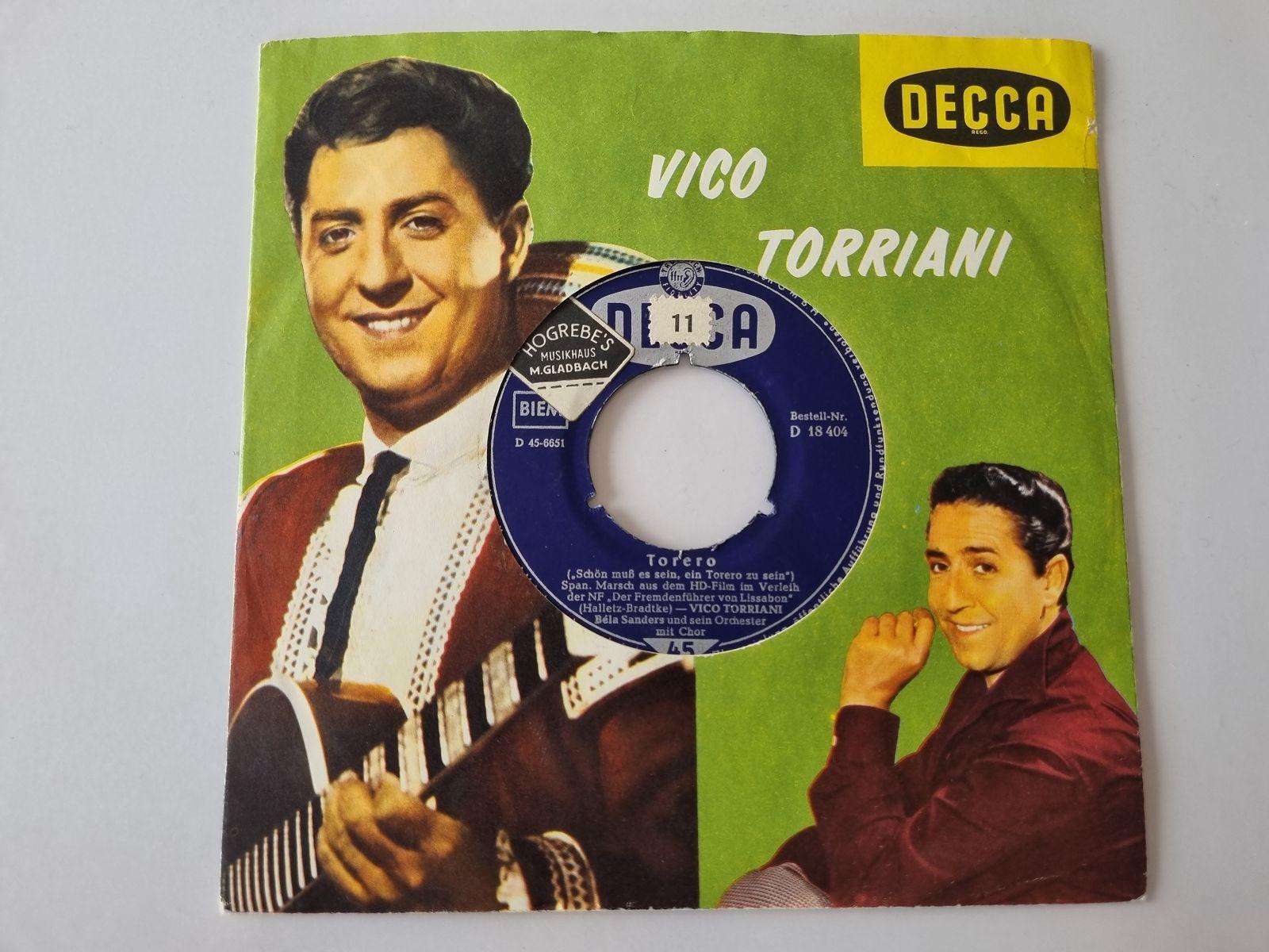 7"" Single Vico Torriani - Torero/ Du bist mein schönster Liebesroman Vinyl Germa