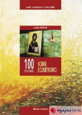 Cien fichas sobre ecumenismo. NUEVO. ENVÍO URGENTE (Librería Agapea)