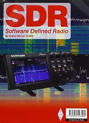 SDR SOFTWARE DEFINED RADIO By Andrew Barron *Excellent Condition*