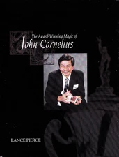 The Award Winning Magic of John Cornelius- Pierce-1st Ed-Coins Cards-Close-Up