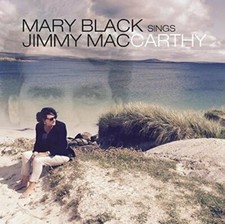 Image of Mary Black - Mary Black Sings Jimmy MacCarthy [CD]