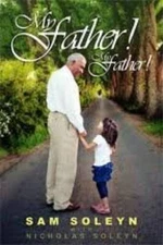 My Father My father - Paperback By Soleyn, Sam - GOOD