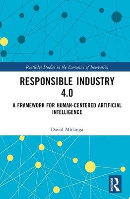Responsible Industry 4.0: A Framework for Human-Centered Artificial Intelligence