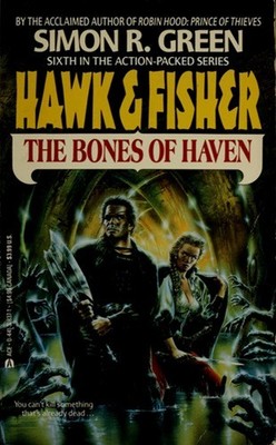 The Bones of Haven Mass Market Paperbound Simon Green