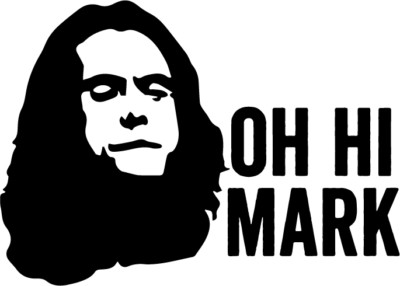 Oh Hi Mark vinyl decal sticker the room Tommy Wiseau Meme