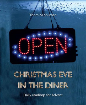 Christmas Eve in the Diner: Daily readings for Advent - Paperback / softback NEW