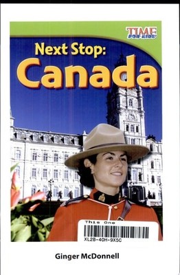 Next Stop: Canada (TIME FOR KIDS  Nonfiction Readers) by Ginger McDonnell, Good