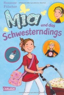 Mia, Band 6: Mia und das Schwesterndings von Fülscher, S... | Buch | Zustand gut - Susanne Fülscher