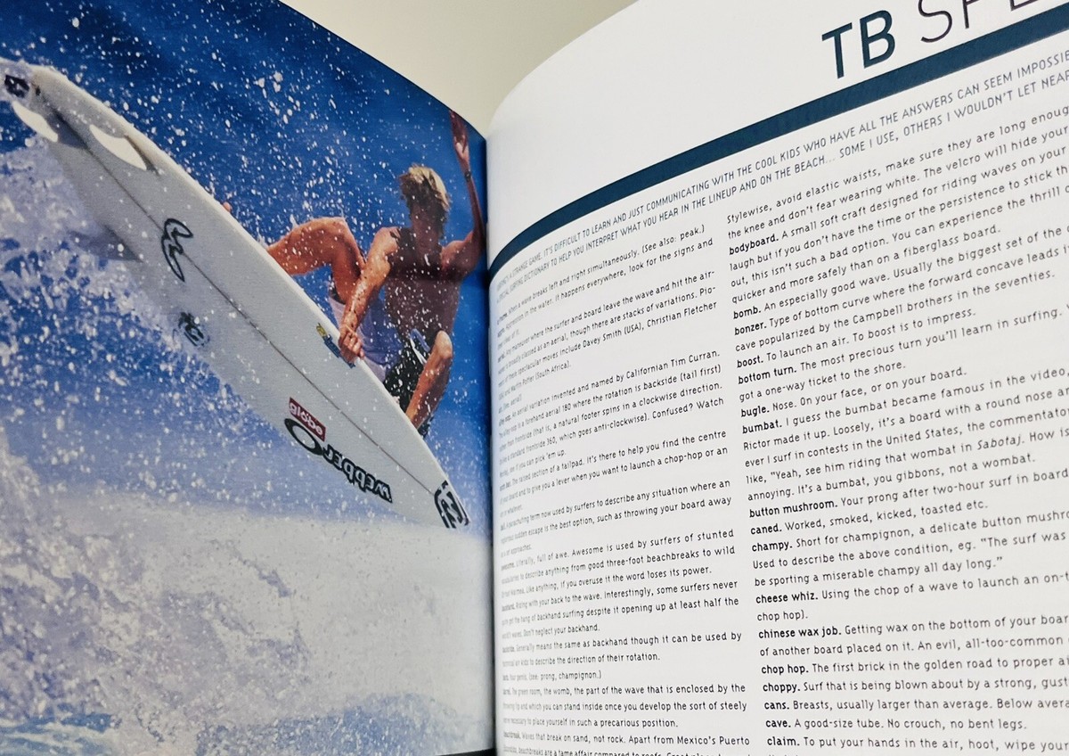 Taj Burrow's Book of Hot Surfing 2003 Edited By Sam McIntosh Aust