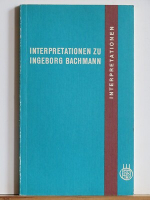 Interpretationen zu Ingeborg Bachmann - Interpretationen