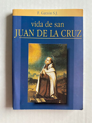 San Juan de la Cruz -Veda de san F. Garzon S.J small paper back book VERY GOOD