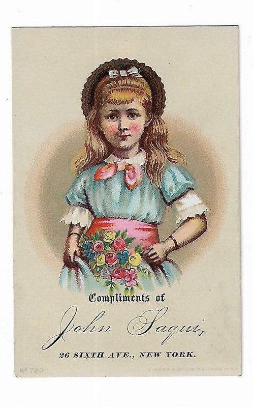 Old Trade Card John Saqui - Sixth Avenue - New York Young Girl Flowers Hat
