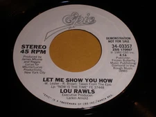 Lou Rawls - Let Me Show You How / (Same) 45 RPM Record - Soul