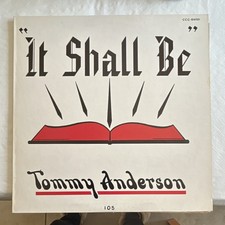 Tommy Anderson It Shall Be Vinyl LP 12
