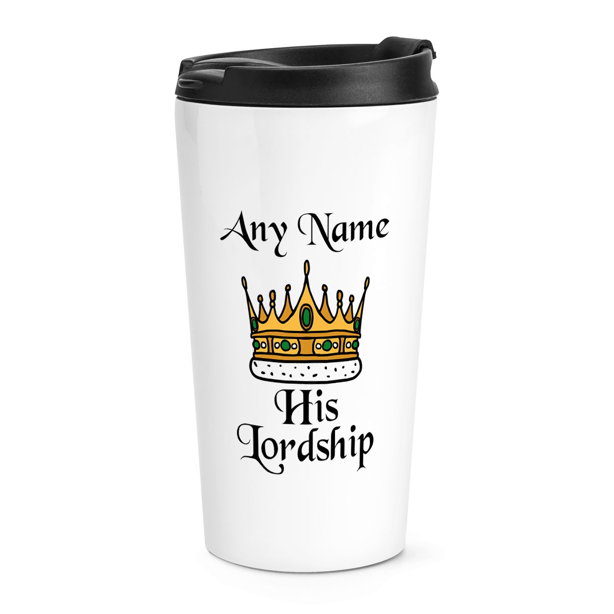 Personalised His Lordship Travel Mug Cup Royal Funny Joke Crown Coronation