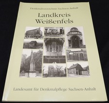 Landkreis Weißenfels Denkmalverzeichnis Band...
