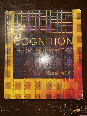 Cognition: Theory and Practice by Russell Revlin (2012, Hardcover)