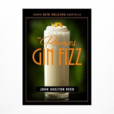 The Ramos Gin Fizz Reed Hardback