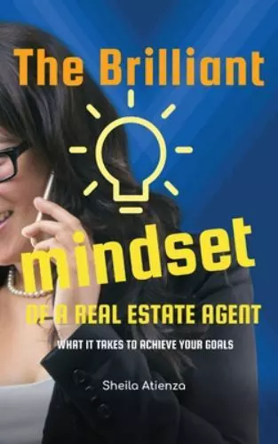 Brilliant Mindset of a Real Estate Agent : What It Takes to Achieve Your... - Picture 1 of 1