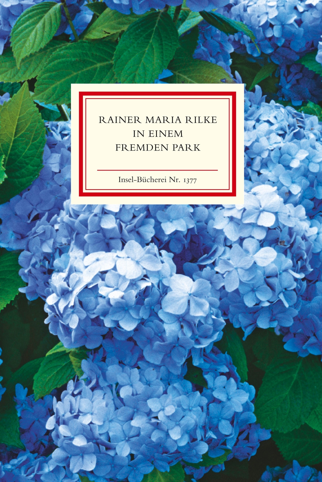 Thumbnail - In Einem Fremden Park - Rainer Maria Rilke - 9783458193777