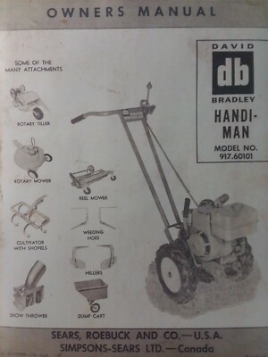 Sears David Bradley Walk-Behind Handiman Tractor Owner