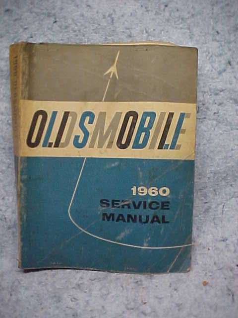 OLDSMOBILE 1960 SERVICE MANUAL