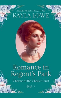 Kayla Lowe | Romance in Regent's Park | Taschenbuch | Englisch (2024)