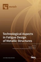 Technological Aspects In Fatigue Design Of Metallic Structures | Buch | Englisch