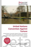 Lambert M. Surhone (U. A.) | United Nations Convention Against Torture | Buch