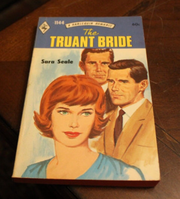 The Truant Bride ~ Sara Seale ~ 1974 Harlequin #1144 PB 5PR