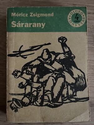 Sárarany von Móricz Zsigmond / ungarisches Mini Buch /1966
