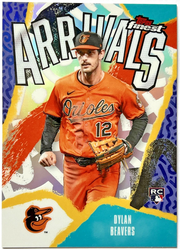 🔥2026 Topps Finest  Arrivals Refractor #A-20 Dylan Beavers RC BAL Orioles🔥