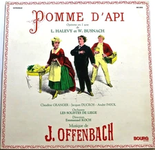 OFFENBACH  "Pomme D'Api"  LES SOLISTES de LIEGE / Emmanuel KOCH BOURG BG 2010 NM