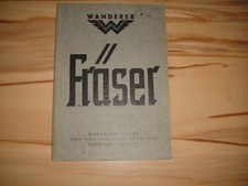 Katalog  Fräser  Wanderer Werke Chemnitz, 72 Seiten,21cm x 15 cm groß, ca.1930 ?