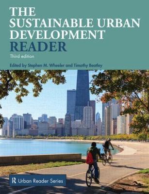 The Sustainable Urban Development Reader (Routledge Urban Reader Series) by 