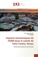 Bernard Kipsang Rop (U. A.) | Impacts éConomiques De L'asm Dans Le Comté De...
