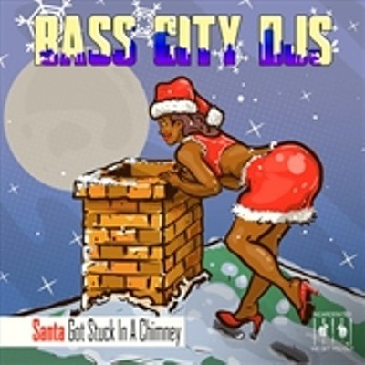 BASS CITY DJS - Santa Got Stuck In A Chimney (MOD CD ESSENTIAL MEDIA MOD 2021) -