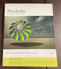 Precalculus: Functions and Graphs, Enhanced Edition 12th Ed. Paperback-VERY GOOD